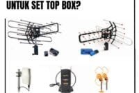 Antena-Yang-Cocok-Untuk-Set-Top-Box Antena Yang Cocok Untuk Set Top Box